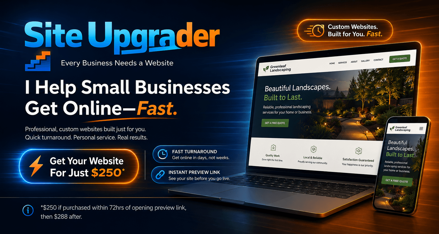 Site Upgrader — Every business needs a website. I help small businesses get online, fast.